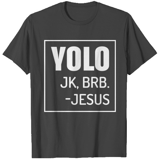 JK Brb Jesus Quotes Christ Risen Easter Day T Shirts