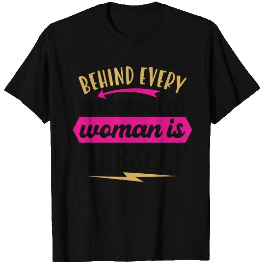Successful Woman Positive Affirmation T Shirts