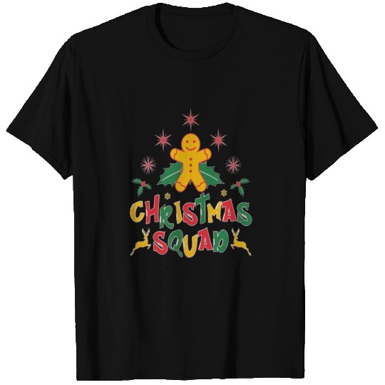 Christmas squad. T Shirts