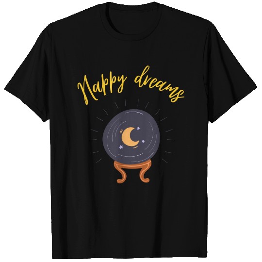 happy dreams funny design for you T Shirts