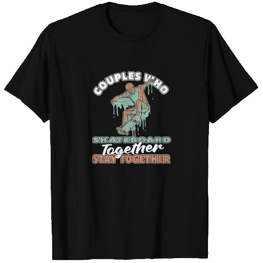 Skateboard Skater Couple T Shirts