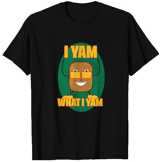 I yam what I yam T Shirts