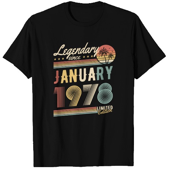 Legendary Since January 1978 Limited Edition T Shirts