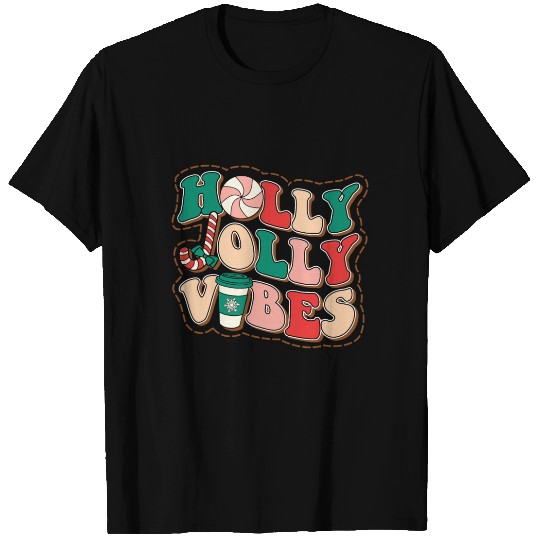 holly jolly vibes T Shirts