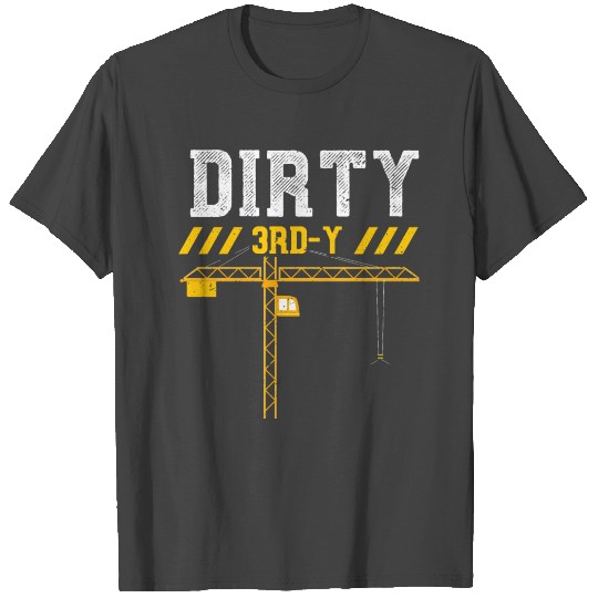 Dirty 3rd-Y - Construction Worker T Shirts