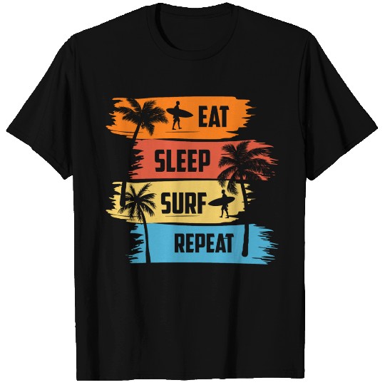 Eat Sleep Surf Repeat, Eat Sleep Surf T Shirts