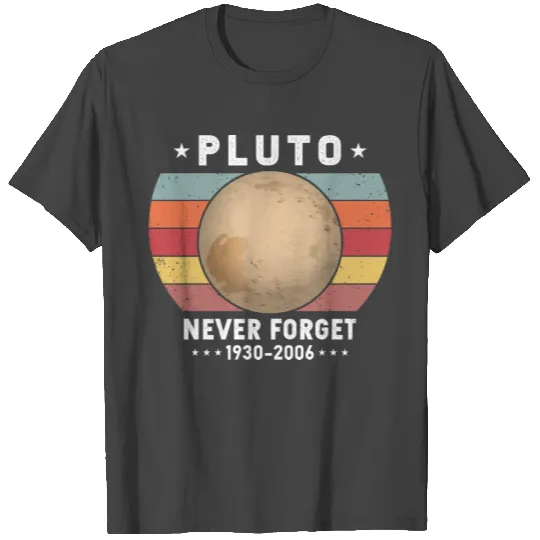 Pluto Never Forget 1930-2006 T Shirts