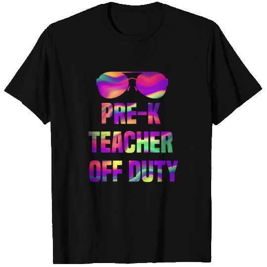 Pre-K Teacher Off Duty Summer Sunglasses Vacation T Shirts