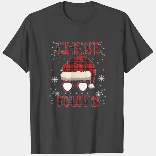 Chest Nuts Matching Chestnuts Funny Christmas T Shirts