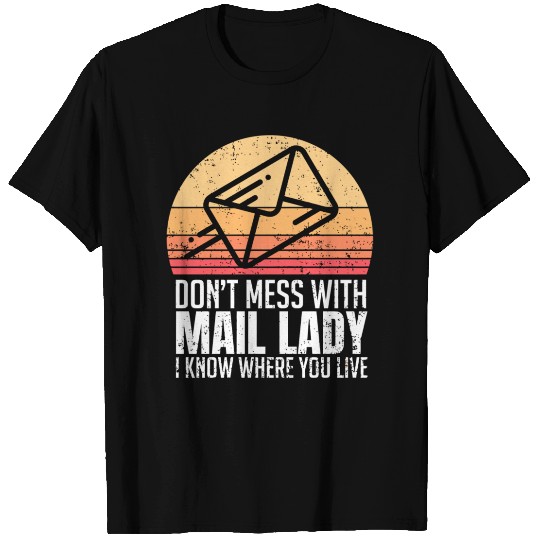 Mail Lady For Postal Worker T Shirts
