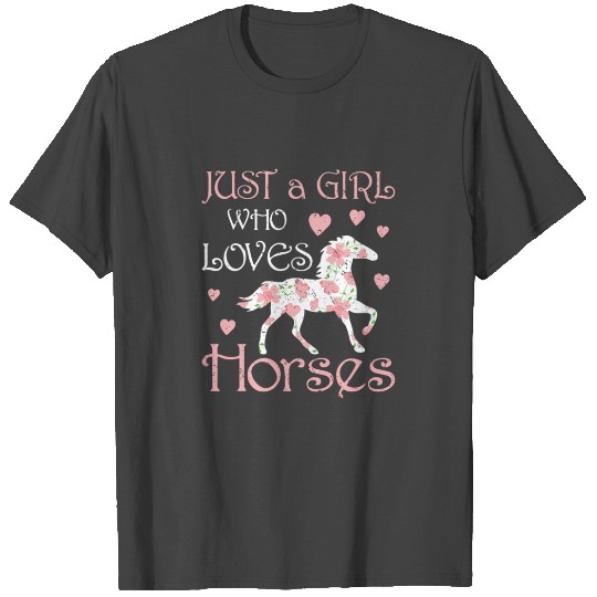 Just A Girl Who Loves Horses Funny Riding Daughter T Shirts