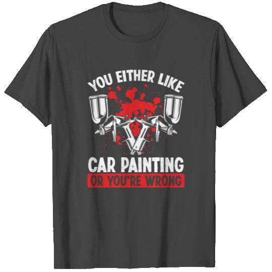 Car Detailer Automotive Car Vehicle Sprayer T Shirts