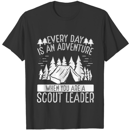 Girl Scout Leader Adventure Scouting Scouting Tour T Shirts
