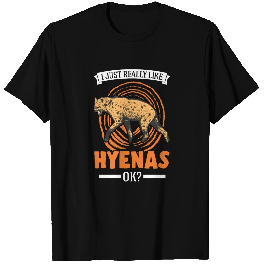 I Just Really Like Hyenas Aardwolf Hyena T Shirts