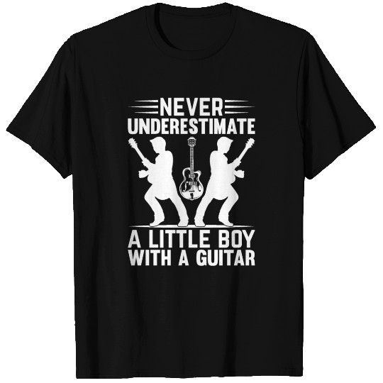 Guitar Player Never Underestimate A Little Boy Wit T Shirts