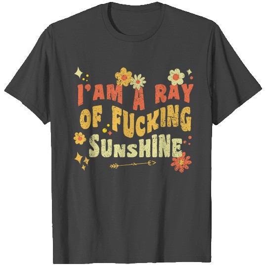 I Am A Ray Of Sunshine Meme T Shirts