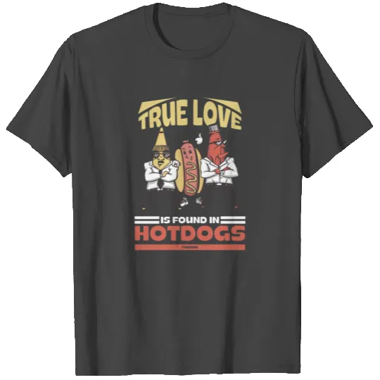 Love in Hotdogs mustard ketchup T Shirts