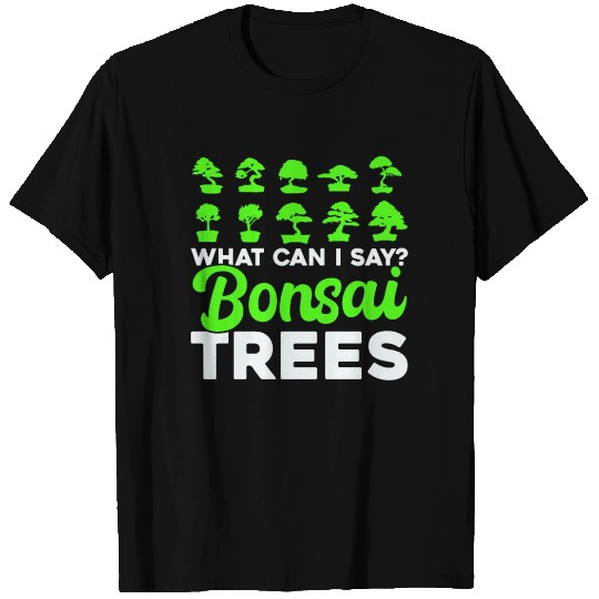 Bonsai Tree Owner Gift Bonsai Tree Gardening T Shirts