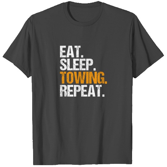 Tow Truck Driver Tow Trucker Towing Service T Shirts