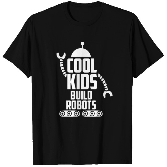 Robotics, Robot Builder T Shirts