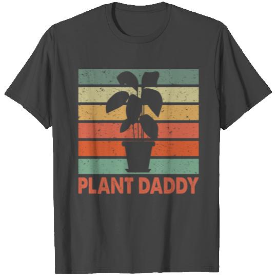 Plant Daddy Graphic Gardener Gardening Horticultur T Shirts