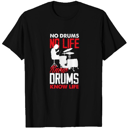 No Drums No Life Funny Drummer Gift T Shirts