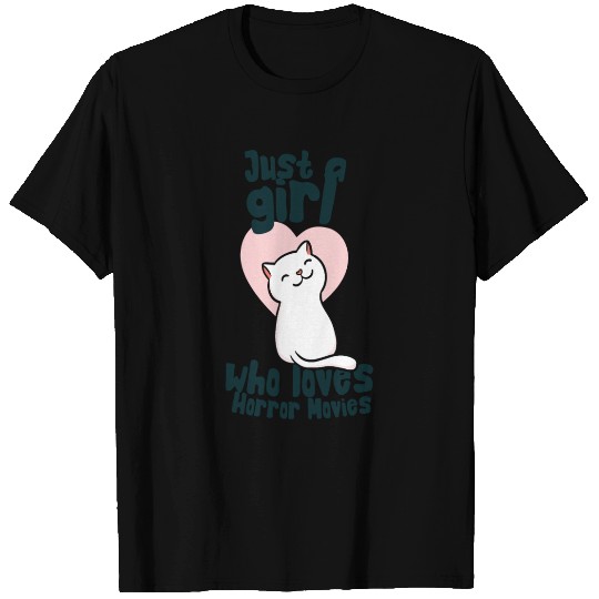 just a girl who loves horror movies T Shirts
