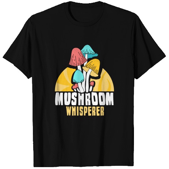 Mushroom Whisperer Picking Picker Collect T Shirts