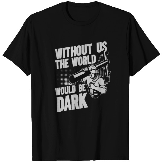 Funny Electrical Lineman Saying Thank A Lineman T Shirts