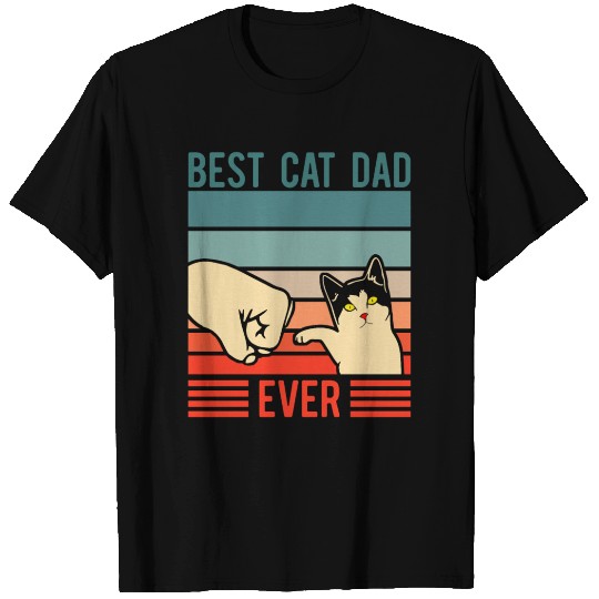 Best Cat Dad Ever T Shirts