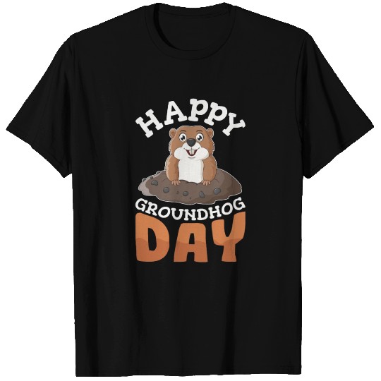 Happy Groundhog Day T Shirts Groundhogs Lovers