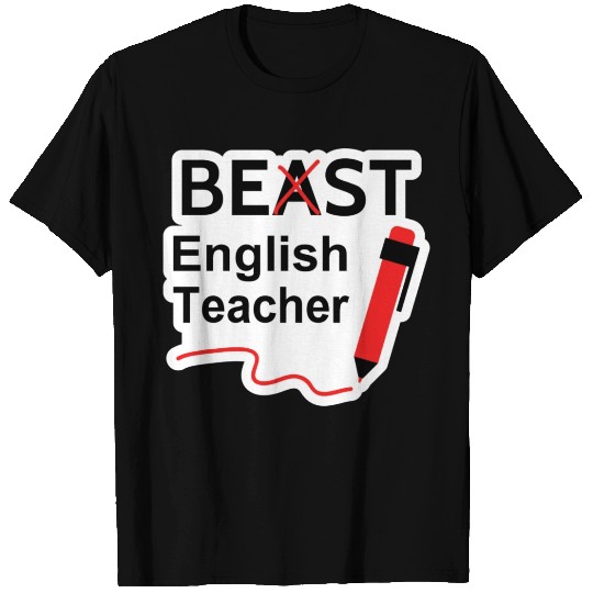 Funny Beast or Best English Teacher T Shirts