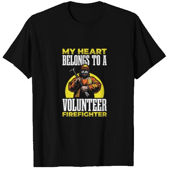 My Heart belongs a Volunteer Firefighter T Shirts