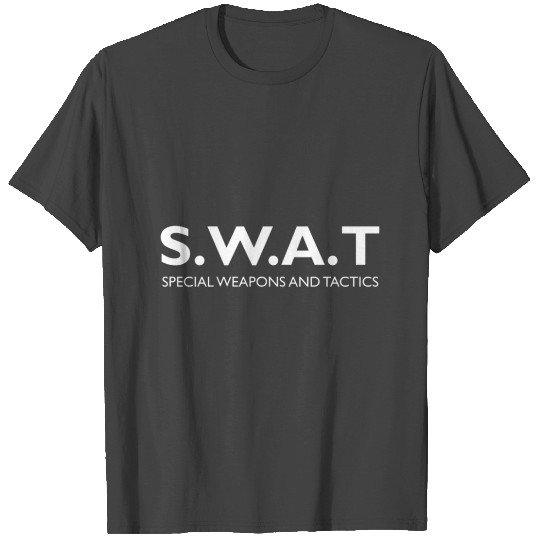 swat T Shirts