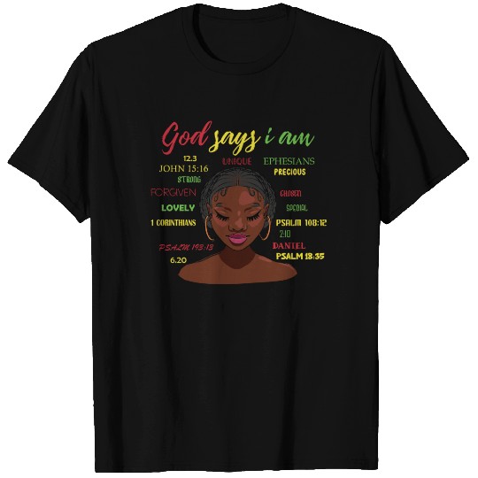 African American Girl God Says I Am Black Pride T Shirts