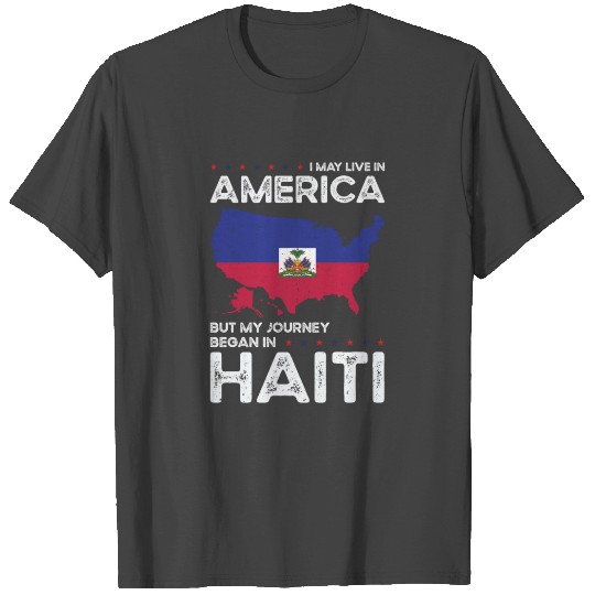 Born Haitian Haiti American USA Citizenship T Shirts