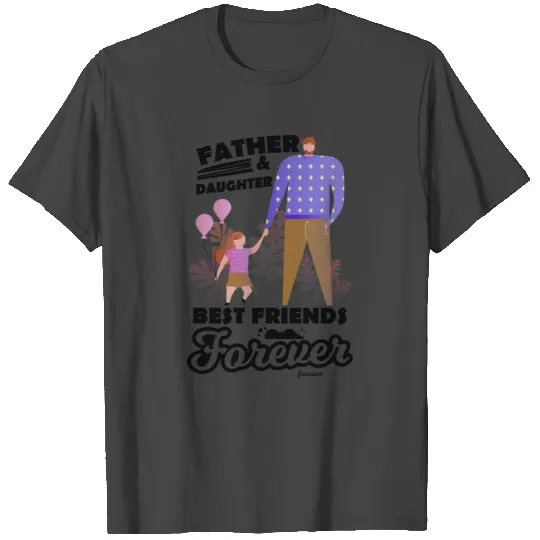 Dad daughter child father day girl gift T Shirts