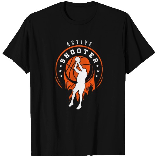 Active Shooter Player Basketball Lovers Funny T Shirts