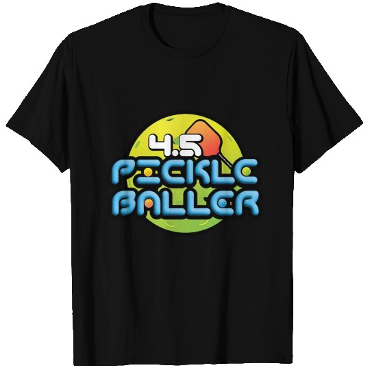 4.5 Pickleball Rating 2 T Shirts
