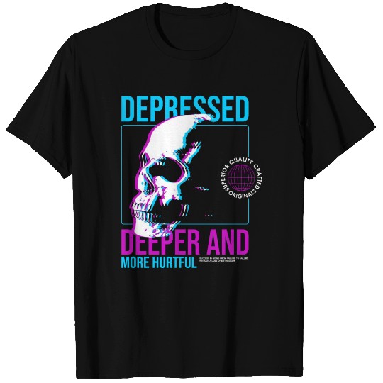 Depressed Streetwear T Shirts