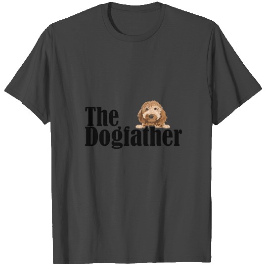 The Dogfather - Funny Cute Dog Father, T Shirts
