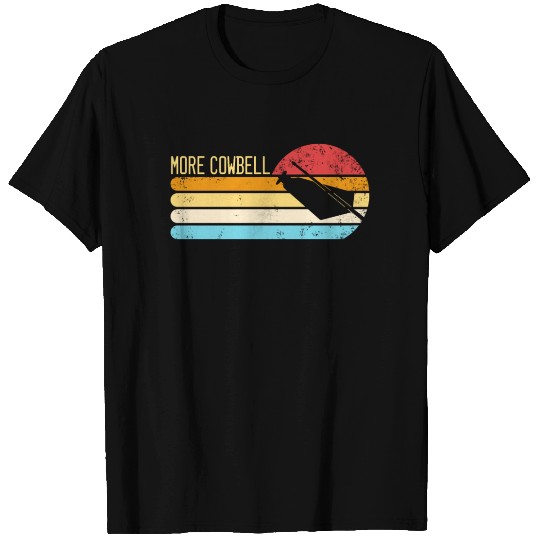 More Cow Bell Funny Retro More Cowbell T Shirts