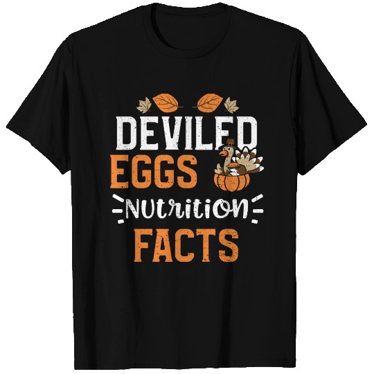 Deviled Eggs Nutrition Facts T Shirts
