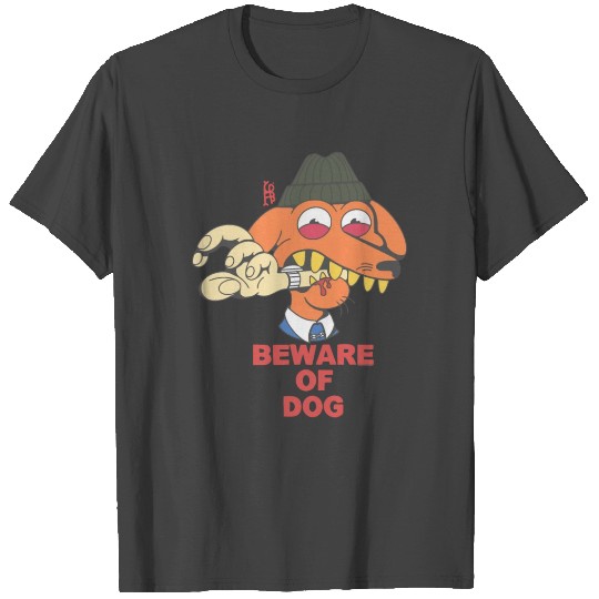 BEWARE OF DOG T Shirts