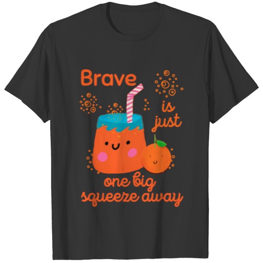 Cute Kawaii Orange Juice Bravery T Shirts