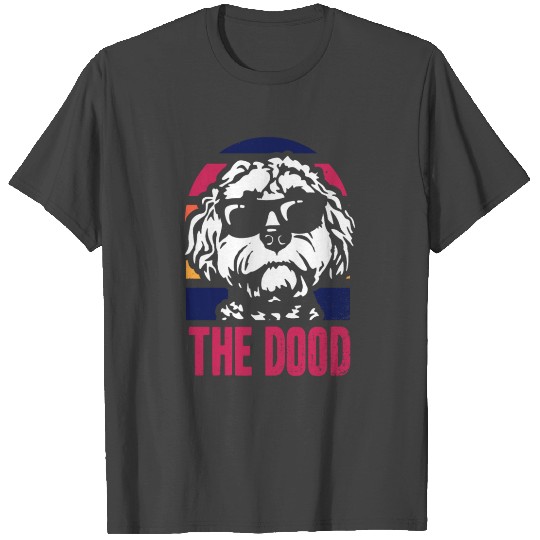 The Dood Doodle Labradoodle Goldendoodle T Shirts