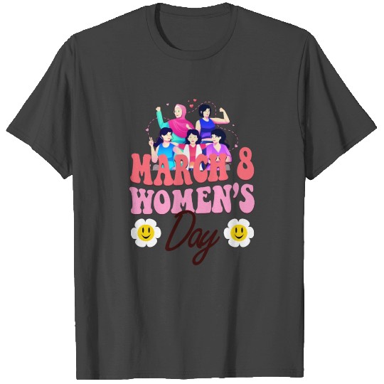 Equal Rights for Women: International Women's Day T Shirts