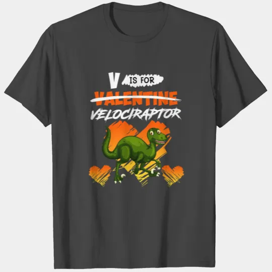 Dinosaur V is for Velociraptor Valentine's Day T Shirts