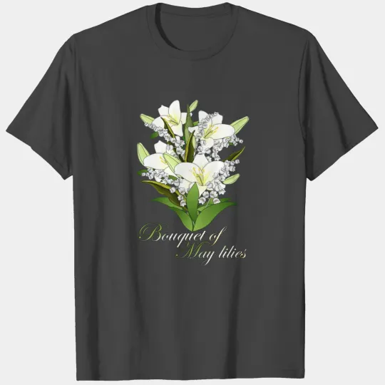 Lilies Madonna and lilies of Valley T Shirts