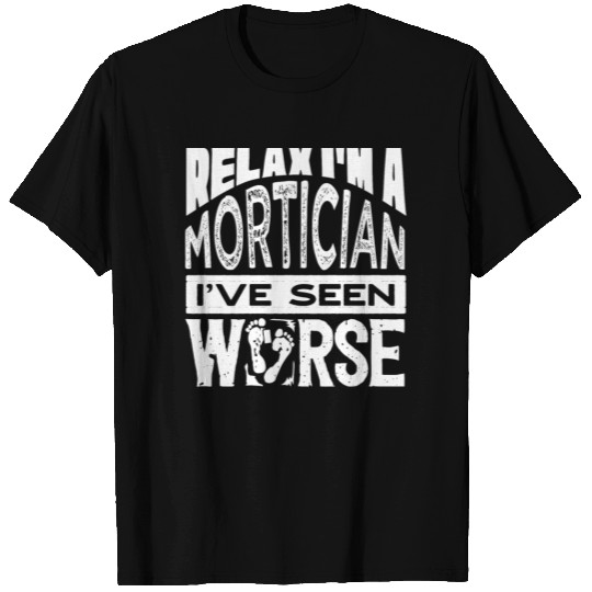Mortician, Undertake, funeral director T Shirts